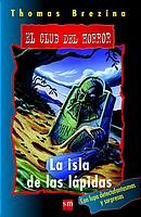 La isla de las lapidas/ the island of the headstones (club del horror) (spanish edition)