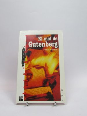 9788434886308_el-mal-del-gutenberg_front-5.jpg El mal del gutenberg