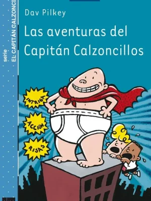 Las aventuras del capitán calzoncillos