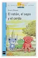 9788434887916_el-raton-el-sapo-y-el-cerdo_front-2.webp El ratĂłn, el sapo y el cerdo
