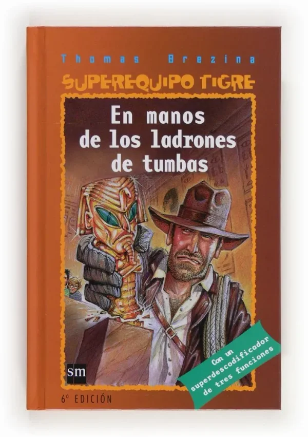 En manos de los ladrones de tumbas