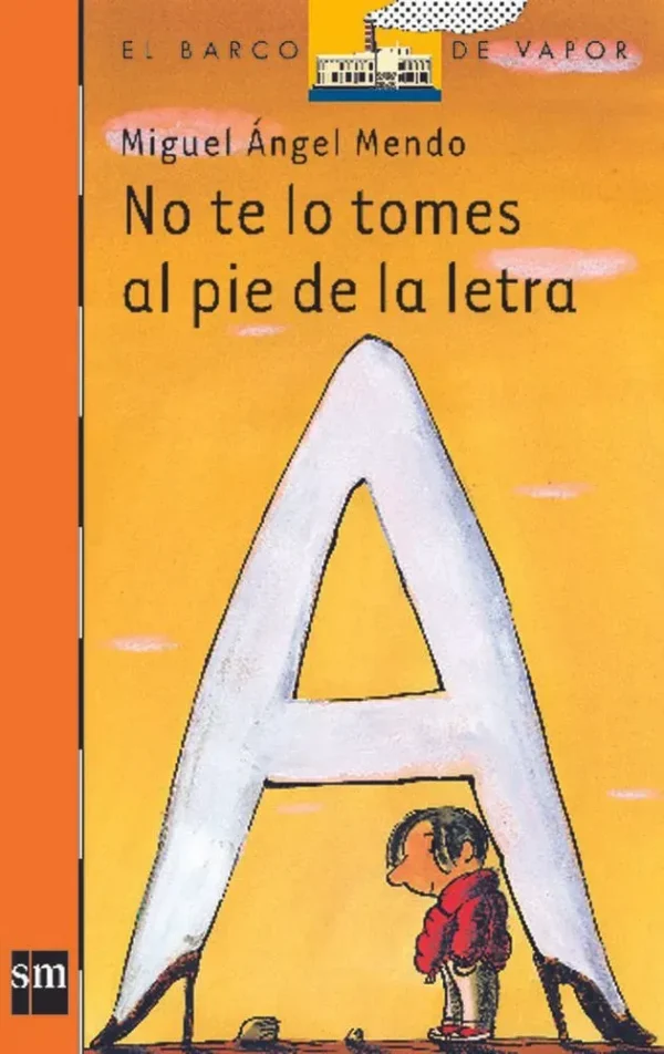 9788434894785_no-te-lo-tomes-al-pie-de-la-letra_front-1.webp No te lo tomes al pie de la letra