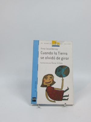 Cuando la tierra se olvidó de girar