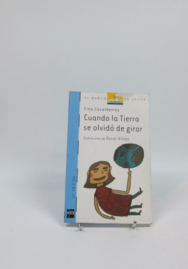 Cuando la tierra se olvidó de girar