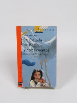 La escuela de magia y otros cuentos