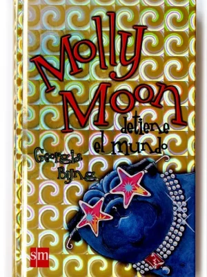 Molly moon detiene el mundo