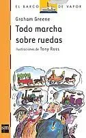 9788434896390_todo-marcha-sobre-ruedas_front-2.webp Todo marcha sobre ruedas