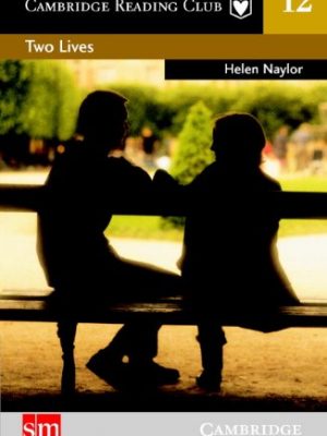 Two lives sm edition (cambridge english readers)