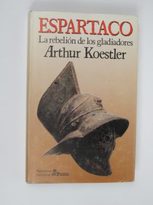 Espartaco. la rebelión de los gladiadores