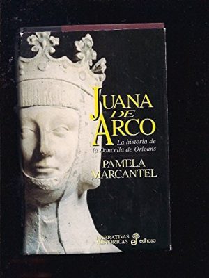 Juana de arco (spanish edition)