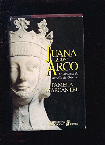 Juana de arco (spanish edition)