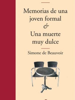 9788435010139_memorias-de-una-joven-formal-una-muerte-muy-dulce_front-2.jpg Memorias de una joven formal. una muerte muy dulce