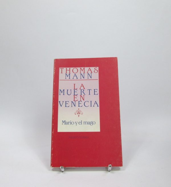 La muerte en venecia / mario y el mago