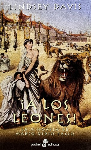 A los leones! (spanish edition)