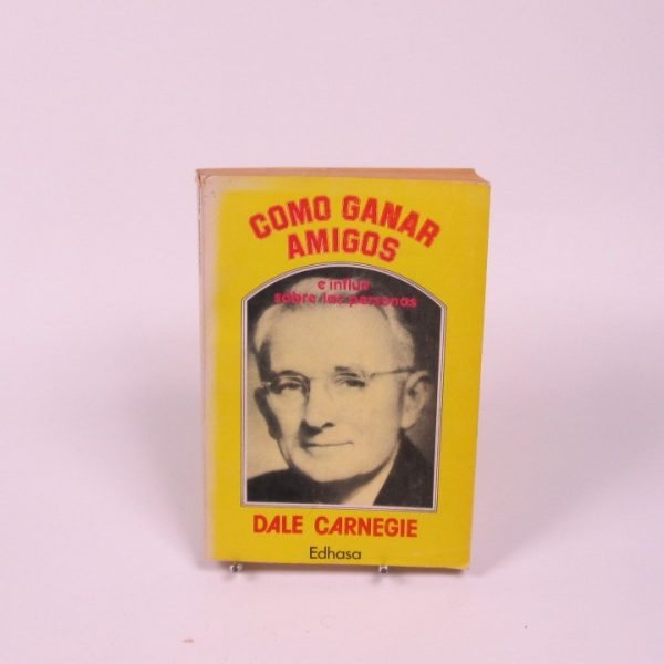 9788435017503_como-ganar-amigos-e-influir-sobre-las-personas_front-6.jpg Como ganar amigos e influir sobre las personas