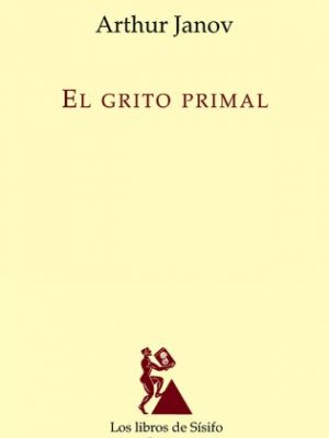 9788435027212_el-grito-primal-los-libros-de-sisifo-spanish-edition_front-1.jpg El grito primal (los libros de sísifo) (spanish edition)