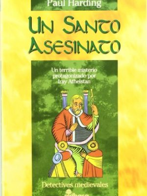 Un santo asesinato (iii)