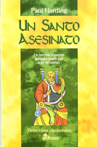 Un santo asesinato (iii)