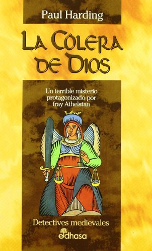 La c¢lera de dios (iv)