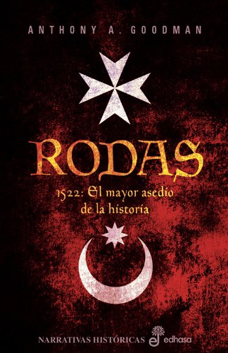 Rodas. 1522: el mayor asedio de la historia