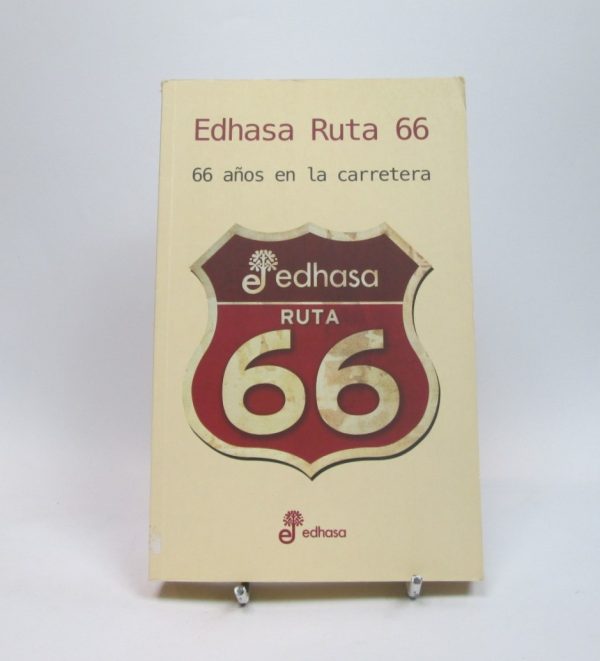 Edhasa ruta 66: 66 años en la carretera