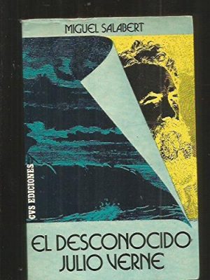 El desconocido julio verne (colección ateneo ; 4) (spanish edition)