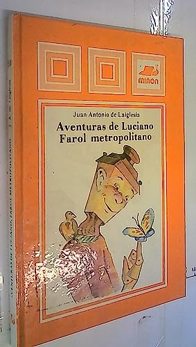 Aventuras de luciano farol metropolitano'