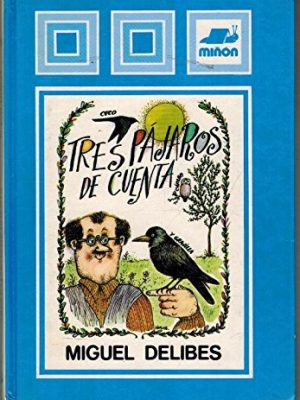 9788435505963_tres-pajaros-de-cuenta_front-2.jpg Tres pajaros de cuenta