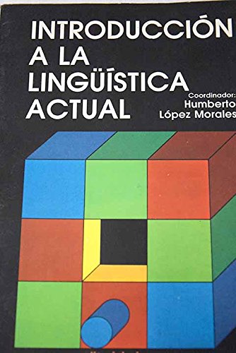 Introduccion linguistica actual