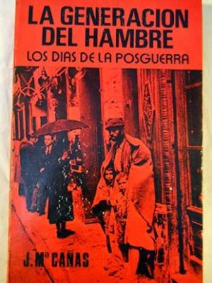 La generación del hambre (spanish edition)