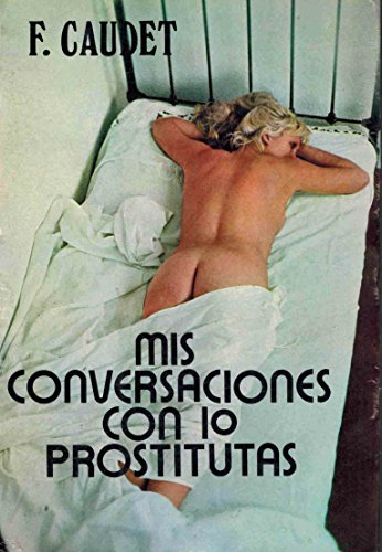 9788436511109_mis-conversaciones-con-10-prostitutas-spanish-edition_front-1.jpg Mis conversaciones con 10 prostitutas (spanish edition)