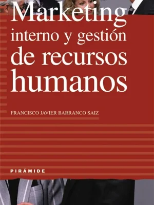 9788436814569_marketing-interno-y-gestion-de-recursos-humanos_front-1.webp Marketing interno y gestión de recursos humanos