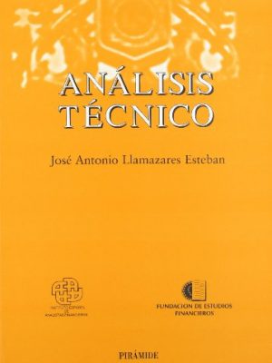 Análisis técnico (economía y empresa) (spanish edition)