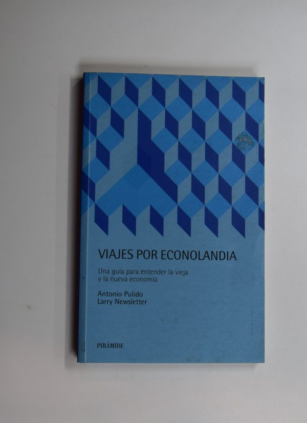 Viajes por econolandia