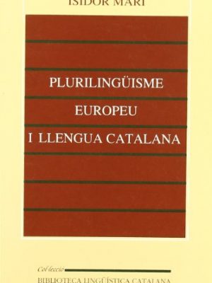 Plurilingüisme europeu i llengua catalana