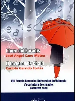 L'hora del paradís / el invierno de chaïd