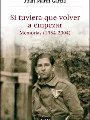 Si tuviera que volver a empezar...