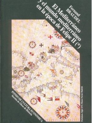 El mediterraneo y el mundo mediterraneo en la epoca de felipe ii. tomo 2