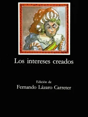 Los intereses creados