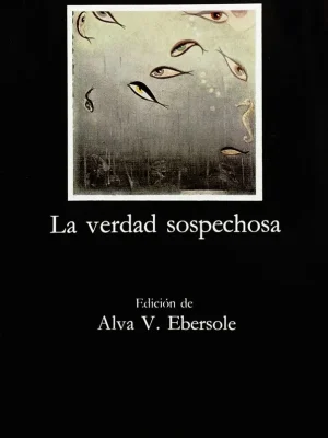 La verdad sospechosa