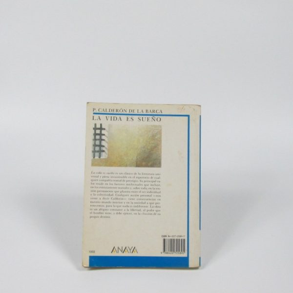 La vida es sueño.