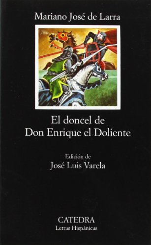 9788437601557_el-doncel-de-don-enrique-el-doliente-letras-hispanicas-hispanic-writings-spanish-edition_front-3.jpg El doncel de don enrique el doliente (letras hispanicas / hispanic writings) (spanish edition)