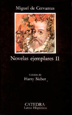 Novelas ejemplares ii (spanish edition)