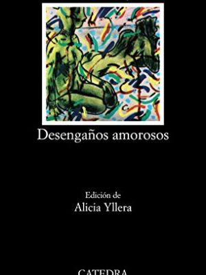 Desenganos amorosos