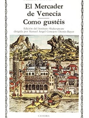 El mercader de venecia - como gusteis