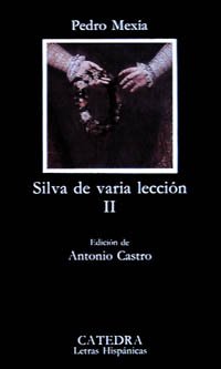 Silva de varia lección, ii (spanish edition)