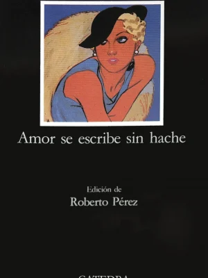 Amor se escribe sin hache