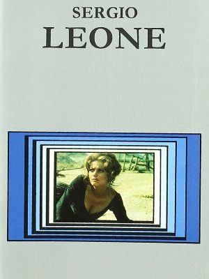 Sergio leone (signo e imagen) (spanish edition)