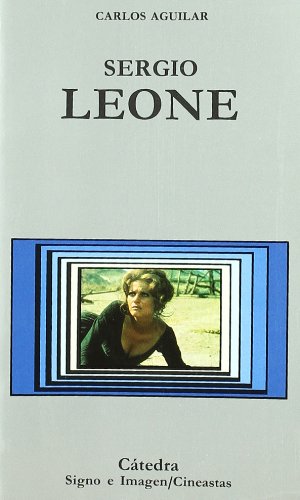 Sergio leone (signo e imagen) (spanish edition)