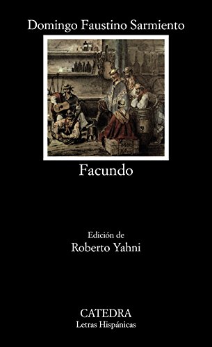 Facundo (letras hispanicas) (spanish edition)
